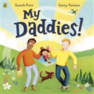 Gareth Peter, Garry Parsons, Parsons Garry - My Daddies!