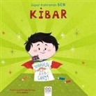 Francesca Sardou, Romain Sardou - Süper Kahraman Ben - Kibar