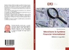 Ezzeddine Bouzouita - Moralisons le Système Financier International
