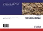 Harbhinder Singh - Study of joints in glass-jute fiber composite laminates