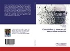 Mudit Mittal, Pallav Vashisth, Pallavi Vashisth - Composites: a new era of restorative materials