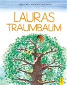 Mira Lobe, Angelika Kaufmann - Lauras Traumbaum