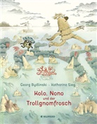 Georg Bydlinski, Katharina Sieg - Kolo, Nono und der Trollgnomfrosch