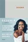 Michelle Obama, Xxx - Devenir : le journal