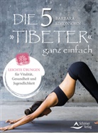 Barbara Simonsohn - Die Fünf Tibeter ganz einfach