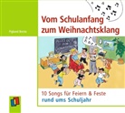 Pigband Borste, Pigband Borste, Pig-Band Borste - Vom Schulanfang zum Weihnachtsklang, 1 Audio-CD (Hörbuch)