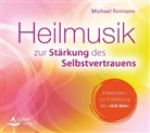 Michael Reimann - Heilmusik zur Stärkung des Selbstvertrauens, Audio-CD (Hörbuch)