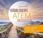 Steffen Ulrich Keim - Visualisierte Atemmeditation, 1 Audio-CD (Hörbuch)