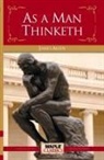 James Allen - As a Man Thinketh