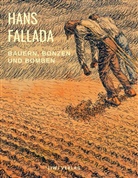 Hans Fallada - Bauern, Bonzen und Bomben