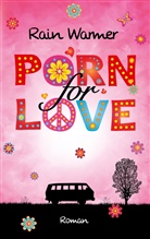 Rain Warmer - Porn for Love