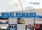 Annegre Gärtner-Leymann, Annegret Gärtner-Leymann, Reichelt, Steffen Reichelt - What remains
