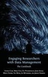 Connie Clare, Maria Cruz, Elli Papadopoulou - Engaging Researchers with Data Management