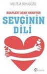 Meltem Soyugüzel - Sevginin Dili
