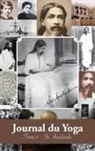 Aurobindo - Journal du Yoga (Tome 4)
