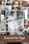 Aurobindo - Journal du Yoga (Tome 4)