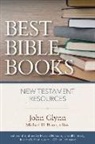 John Glynn, Michael H Burer, MIchael H. Burer - Best Bible Books