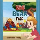 Kathy Barnett Blomquist, Grandma Krazy - Big Bear Fair