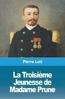 Pierre Loti - La Troisième Jeunesse de Madame Prune