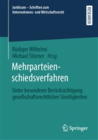Stürner, Stürner, Michael Stürner, Rüdige Wilhelmi, Rüdiger Wilhelmi - Mehrparteienschiedsverfahren