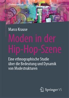 Marco Krause - Moden in der Hip-Hop-Szene