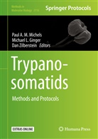 Michae Ginger, Michael Ginger, Michael L. Ginger, Michae L Ginger, Michael L Ginger, Paul Michels... - Trypanosomatids