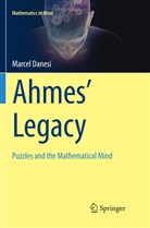 Marcel Danesi - Ahmes' Legacy