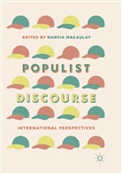 Marci Macaulay, Marcia Macaulay - Populist Discourse