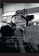 Rocha, Rocha, Carolina Rocha, Claudi Sandberg, Claudia Sandberg - Contemporary Latin American Cinema