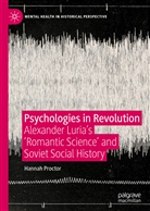 Hannah Proctor - Psychologies in Revolution