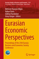 Mehmet Huseyin Bilgin, Haka Danis, Hakan Danis, Giray Gözgor, Gökhan Karabulut, Gökhan Karabulut et al - Eurasian Economic Perspectives