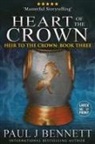 Paul J Bennett, Paul J Bennett - Heart of the Crown