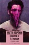 Kristen Roupenian - Bunu Sen De Istiyorsun