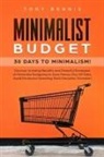 Tony Bennis - Minimalist Budget