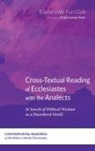 Elaine Wei-Fun Goh - Cross-Textual Reading of Ecclesiastes with the Analects