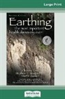 Clinton Ober, Stephen T Sinatra, Stephen T. Sinatra, Martin Zucker - Earthing