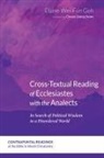 Elaine Wei-Fun Goh - Cross-Textual Reading of Ecclesiastes with the Analects