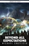 Michael Chatfield, Chatfield Michael - Beyond All Expectations