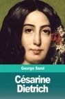 George Sand - Césarine Dietrich