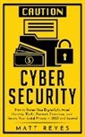 Matt Reyes - Cyber Security