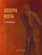 Joseph Roth - Tarabas
