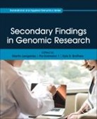 Martin H. (EDT)/ Erdmann Langanke - Secondary Findings in Genomic Research