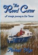 Michael Nye - The Reed Cutter