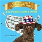Nyomi Pfeffer, Paul Pfeffer - American Adventure the Poodle Named Oodle