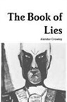 Aleister Crowley - The Book of Lies