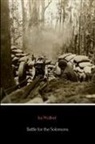 Ira Wolfert - Battle for the Solomons