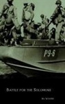 Ira Wolfert - Battle for the Solomons