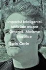 Sorin Cerin - Impactul Inteligentei Artificiale asupra Omenirii- Aforisme filozofice