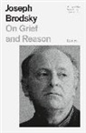 Joseph Brodsky - On Grief and Reason