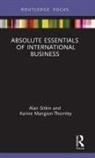 Karine Mangion-Thornley, Karine (Regents University Mangion-Thornley, SITKIN, Alan Sitkin, Alan (Regents University Sitkin - Absolute Essentials of International Business